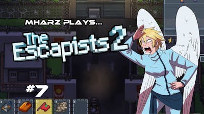 Mharz Plays: The Escapists 2 | THE GLORIOUS ESCAPE | The Glorious Regime Let&#39;s Play Part 7