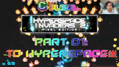 Codex Plays: Hyperspace Invaders II [Pixel Edition] // Part 01: To Hyperspace!!! // [Gaming]