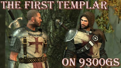 The First Templar on 9300GS