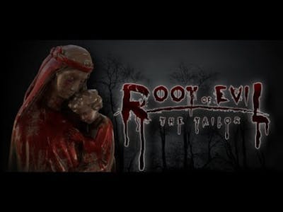 Root Of Evil: The Tailor - Walkthrough - Part 1: Investigation