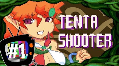 Tenta Shooter [Demo] #1 (Keepin It Clean + Commentary)