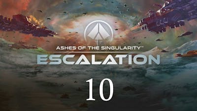 Let&#39;s Play - Ashes of the Singularity: Escalation - Part 10 - Imminent Crisis: Mission 7 (Failure)