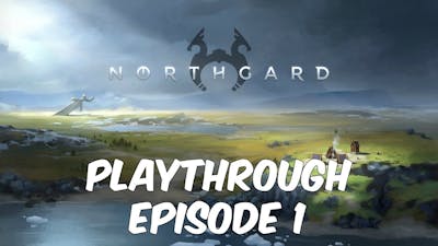 Northgard!! Playthrough- Episode 1