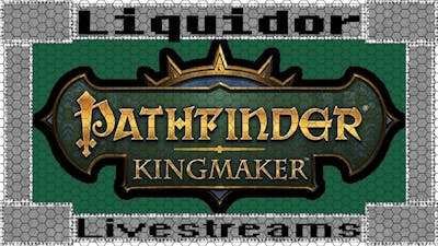 [041] Outpost Recovery |Pathfinder: Kingmaker| Livestream