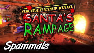 Viscera Cleanup Detail | SANTAS RAMPAGE!!