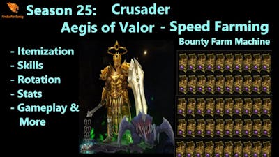Diablo 3: Season 25 - Crusader - Valor - Speed/Bounty Farming Guide (Nefs  Bounties) Power of Thor!