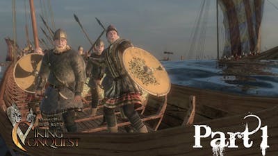 Viking Conquest - Mount and Blade Warband Part 1