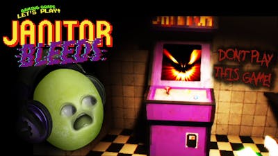 DONT PLAY THIS GAME! | Janitor Bleeds (Horror Arcade)