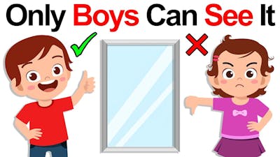 Only Boys Can See Something In The Mirror..
