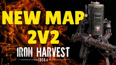 Iron Harvest Game - NEW 2V2 MAP Harbor City - FULL GAMEPLAY
