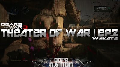 BOPR NATION [PR]esents: GoW3 Theater of War |  Ep.2 by Wakata (Montage)