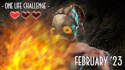 The One Life Challenge - Oddworld: New  Tasty (February 2023)