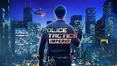 Police Tactics: Imperio [PC/1080HD/60FPS] Gameplay