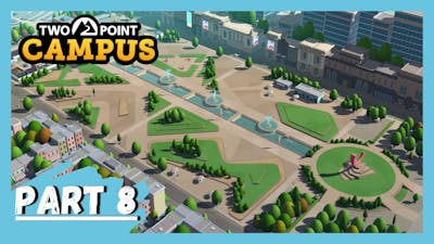 TWO POINT CAMPUS - FULL GAMEPLAY - UPPER ETCHING - Part 8