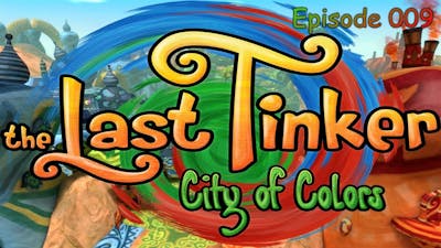 The Last Tinker: City of Colors #9