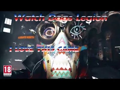 Watch Dogs Legion Why i love this game already My GOFY 2020