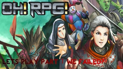 Lets Play OH Rpg Part 1 Gobby to the Rescue