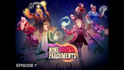 Play through of Nine Parchments with two players: episode 7