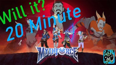 Mythforce - Will it? 20 minute | Roguelite playable 1980s Cartoon |