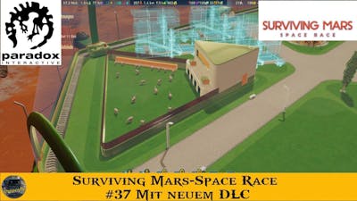 Surviving Mars Space Race #37 Mit neuem DLC