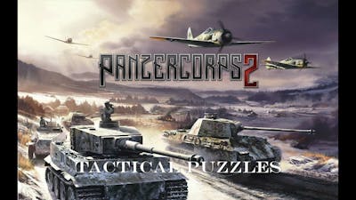 Panzer Corps 2 | Tactical Puzzle | No. 9 Double Strike v2.0