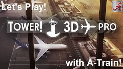 Tower! 3D Pro - Lets Play! with A-Train: Stormy Vegas (KLAS)