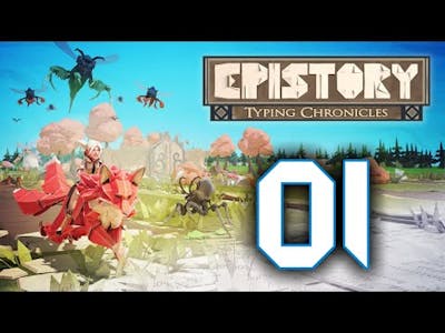 Epistory The Typing Chronicles Playthrough - E01 - The Adventure Begins