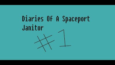 Cleanin Up Space - Diaries of a Spaceport Janitor #1
