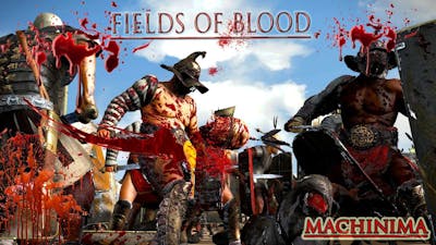 FIELDS OF BLOOD ! (Graphic Machinima)