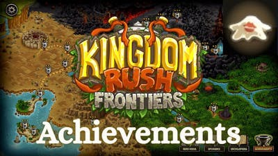 Kingdom Rush Frontiers - Achievements - SAVE THE PRINCESS !