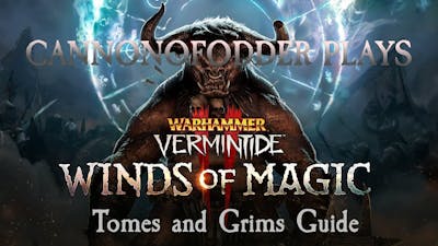 Warhammer: Vermintide 2 Base Game Tome and Grim Hunting in The Skittergate