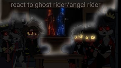 💥 helluva boss reacts to ghost rider/angel rider 💥