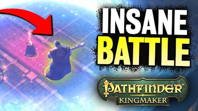 THIS BATTLE WAS INTENSE in Pathfinder: Kingmaker