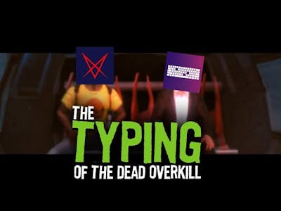 The Typing Of The Dead: Overkill is the BEST edutainment program of all time.  (feat. Agent VX)