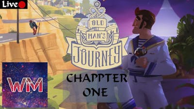 Old Mans Journey | Chapter 1| Wesman2