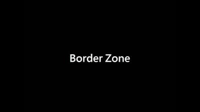 Border Zone