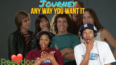 Journey “Any Way You Want It” Reaction | Asia and BJ