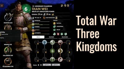 Dian Wei - How I got him in Total War Three Kingdoms