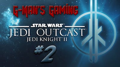 G-Man&#39;s Gaming - Star Wars Jedi Knight II: Jedi Outcast - Part 2 - Cracking the Code