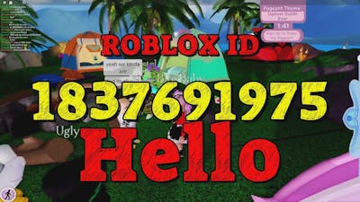 HELLO Roblox Song Codes