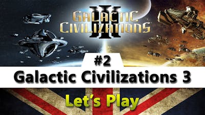 Galactic Civilizations 3 | Let&#39;s Play Episode 2 (Hacks!)