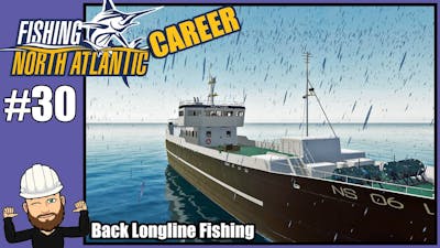 Fishing North Atlantic Career #30 - Back Longline Fishing