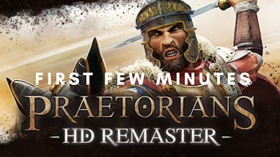 Praetorians - HD Remaster (2020) - First Few Minutes
