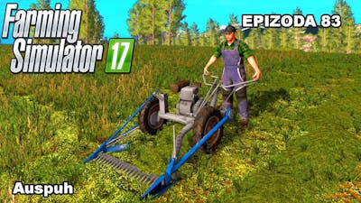Farming Simulator 2017 | Auspuh | Epizoda 83