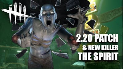 Dead by Daylight - Shattered Bloodline DLC, new Killer The Spirit, and 2.20 patch