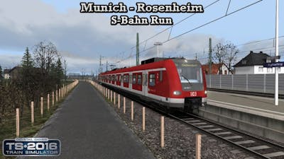 Train Simulator 2016 - Career Mode - Munich - Rosenheim - S-Bahn Run Part 4