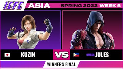 Kuzin (Asuka) vs Jules (Jin) Winners Final - ICFC TEKKEN Asia: Spring 2022 - Week 5