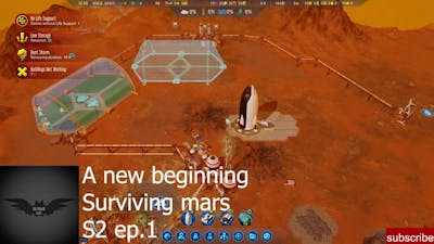 A new beginning Surviving mars S2 ep.1