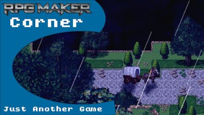 RPG Maker Corner: Just Another Game