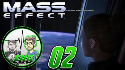 EKG: Mass Effect: Get Naked, Soldier! (Campaign - Ep. 2)